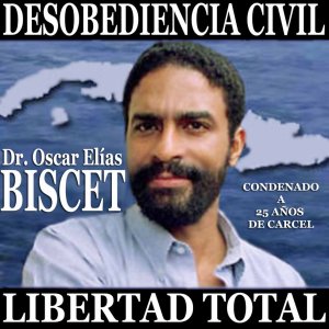 OSCAR representa la Desobediencia Civil y la Total Libertad que queremos los cubanos de acá...
