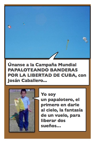 Otra historieta de Josán Caballero, en el marco de la Jornada del 1 al 5 de Julio, Papaloteando Banderas por la Libertad de Cuba y de los Presos Políticos...