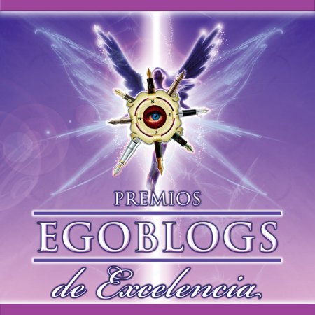 Premio de Excelencia EgoBlogs 2009, otorgado por JosanCaballero's Blog y la Revista BRUJULAR DE MIAMI